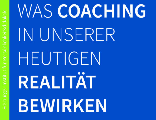 Ausgabe 03/2023: Was Coaching in unserer heutigen Realität bewirken kann.