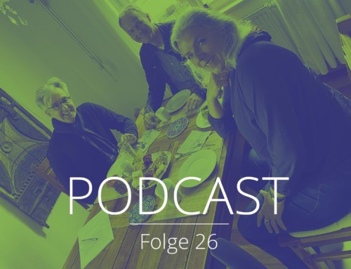 Podcast Folge 26 –  Petra Kama-Welle, Jens Mohaupt und Christoph Röckelein
